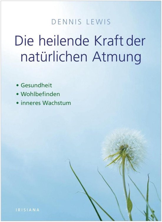 Die heilende Kraft der natürlichen Atmung - cover