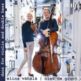 Elina Vähälä & Niek de Groot - Duos For Violin & Double Bass (CD)