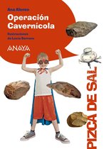 LITERATURA INFANTIL - Pizca de Sal - Operación Cavernícola