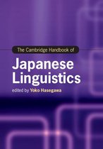 Cambridge Handbooks in Language and Linguistics - The Cambridge Handbook of Japanese Linguistics