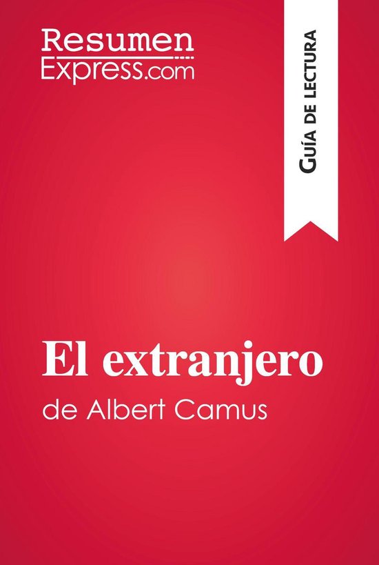 Guía de lectura - El extranjero de Albert Camus (Guía de l ... - cover