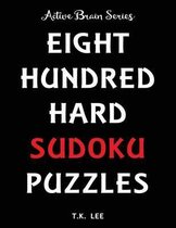 800 Hard Sudoku Puzzles To Keep Your Brain Active For Hours