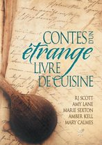 Contes D'Un Etrange Livre de Cuisine