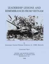 Leadership Lessons and Remembrances from Vietnam