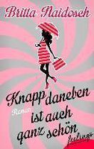 Knapp daneben ist auch ganz schön