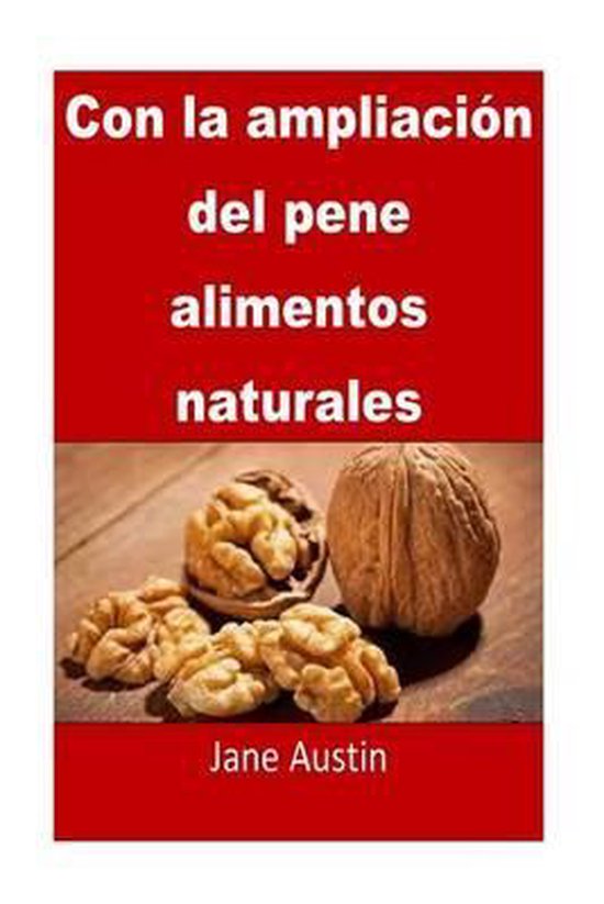 Con la ampliacion del pene alimentos naturales - cover