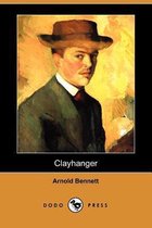 Clayhanger (Dodo Press)