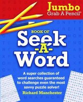 Jumbo Grab A Pencil Book of Seek-A-Word