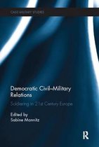 Cass Military Studies- Democratic Civil-Military Relations