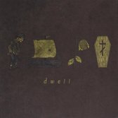 Dwell