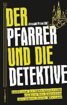 Der Pfarrer und die Detektive