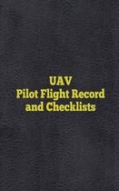 UAV Pilot Flight Record and Checklists
