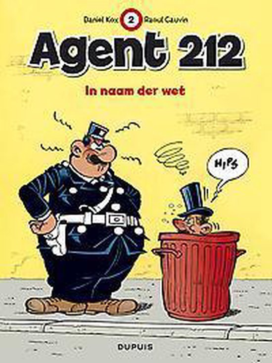 Cover van het boek 'Agent 212 / 02. In De Naam Der Wet (Nieuwe Cover)'