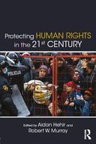 Routledge Studies in Intervention and Statebuilding - Protecting Human Rights in the 21st Century