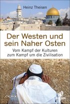 Olzog Edition - Der Westen und sein Naher Osten