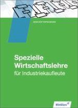 Industriekaufleute. Schülerband. Spezielle Wirtschaftslehre