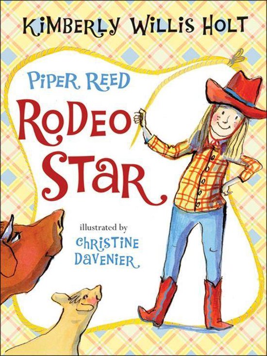 Piper Reed 5 Piper Reed, Rodeo Star (ebook), Kimberly Willis Holt