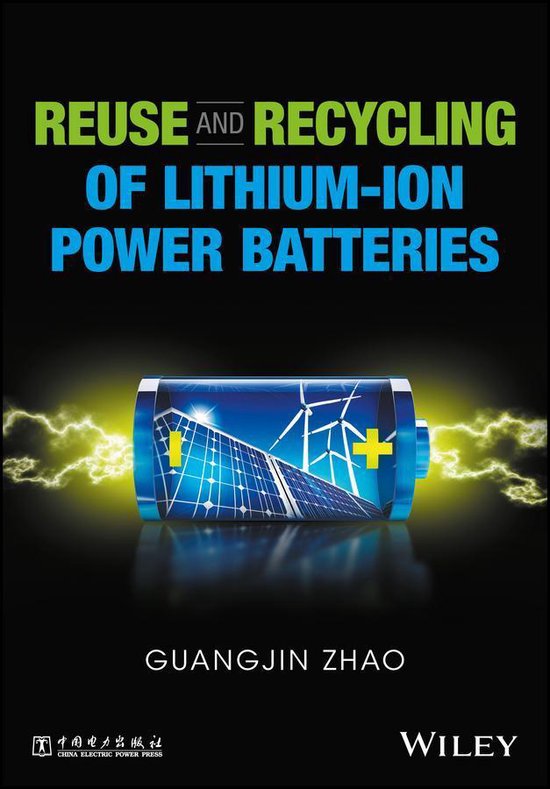 Reuse and Recycling of Lithium-Ion Power Batteries - cover