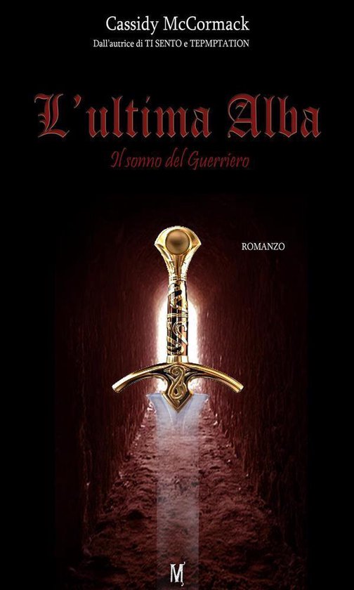 L'ultima alba - Il sonno del guerriero