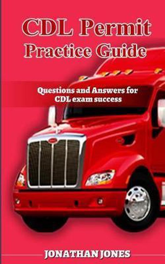 CDL Permit Practise Guide, Jonathan Jones 9781718799462 Boeken