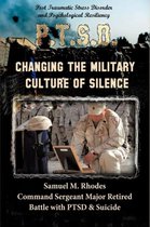 Changing the Military Culture of Silence