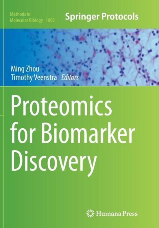 Proteomics for Biomarker Discovery | 9781493959990 | Boeken | bol.com