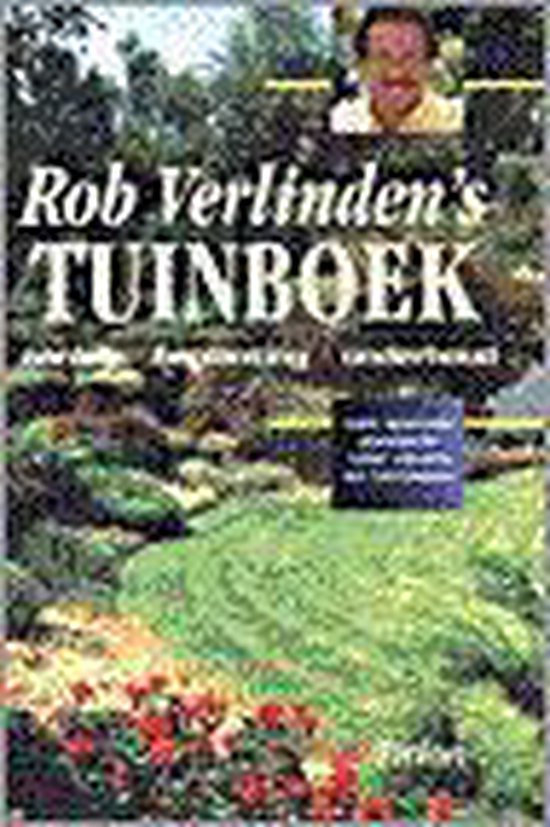 ROB VERLINDEN'S TUINBOEK - Rob Verlinden | Stml-tunisie.org