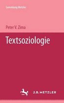 Sammlung Metzler- Textsoziologie