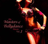Masters of Bellydance Music, Vol. 3