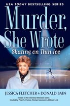 Boekomslag van 'Murder, She Wrote: Skating on Thin Ice' met Jessica Fletcher op een ijsbaan.