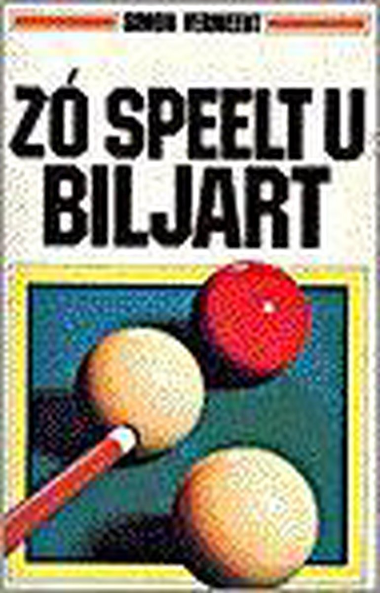 Zo Speelt U Biljart