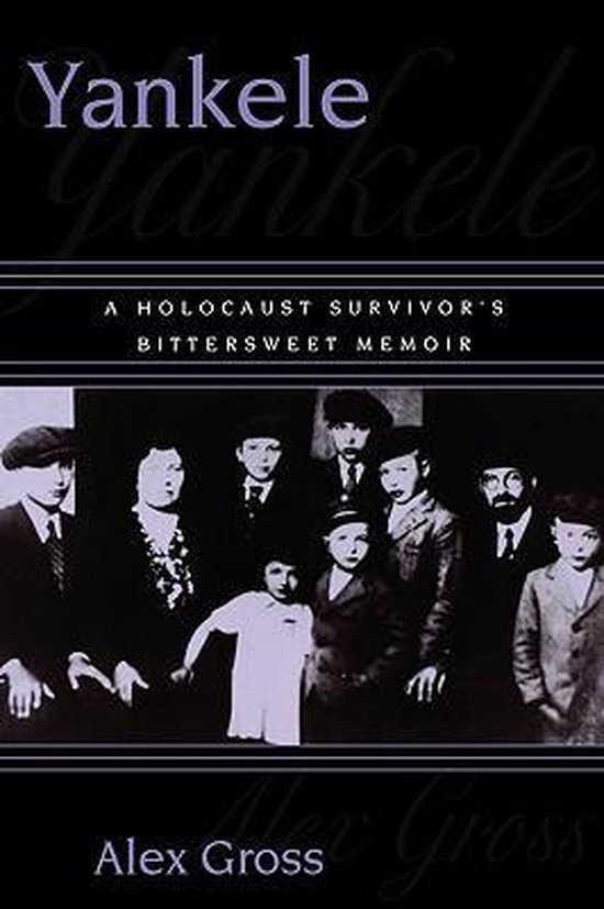 Boekomslag van 'Yankele', een bitterzoet memoires van een Holocaustoverlevende, met een zwart-witfoto van een groep mensen.
