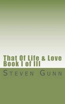 That of Life & Love