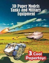 3D Paper Models Tanks and Military Equipment