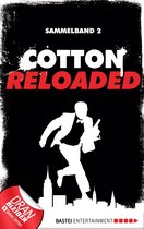 Cotton Reloaded Sammelband 2 - Cotton Reloaded - Sammelband 02