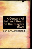 A Century of Sail and Steam on the Niagara River