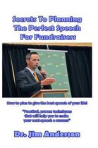 Secrets to Planning the Perfect Speech for Fundraisers