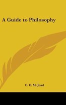 A Guide to Philosophy