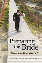 Preparing the Bride