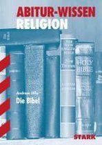 Abitur-Wissen - Religion Die Bibel