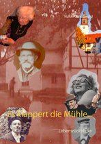 Es klappert die Mühle...