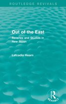 Routledge Revivals- Out of the East