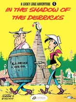 Lucky Luke 5 - Lucky Luke - Volume 5 - In the Shadows of the Derricks