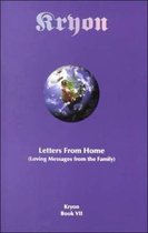 Kryon Book 7- Letters From Home