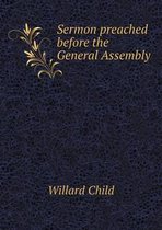 Sermon preached before the General Assembly