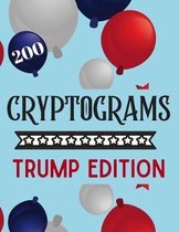 200 Cryptograms Trump Edition