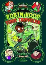 Robin Hood, Time Traveler