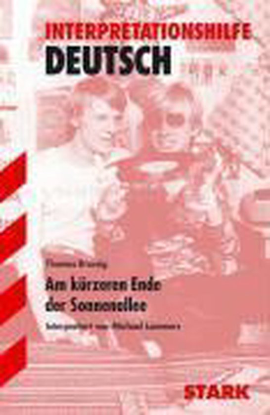 Thomas Brussig Am Kürzeren Ende Der Sonnenallee Am kürzeren Ende der Sonnenallee. Interpretationshilfe Deutsch, Thomas