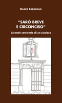 "Sarò breve e circonciso"