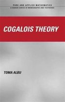Chapman & Hall/CRC Pure and Applied Mathematics- Cogalois Theory